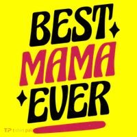 Best MAMA Ever Button thumb 1