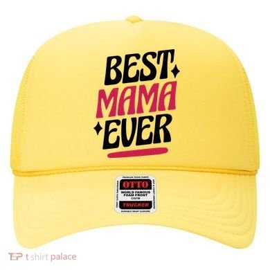 Best MAMA Ever Hat
