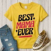 Best MAMA Ever Women's T-Shirt thumb 3
