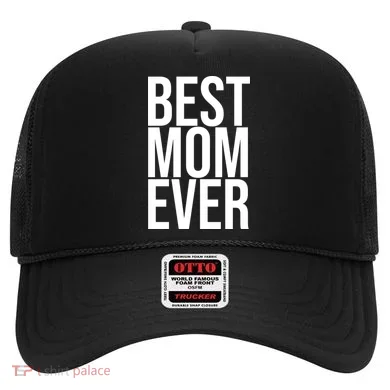 Best Mom Ever Cute Gift For Mom Hat