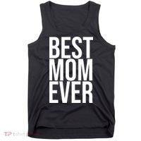 Best Mom Ever Cute Gift For Mom Tank Top thumb 0
