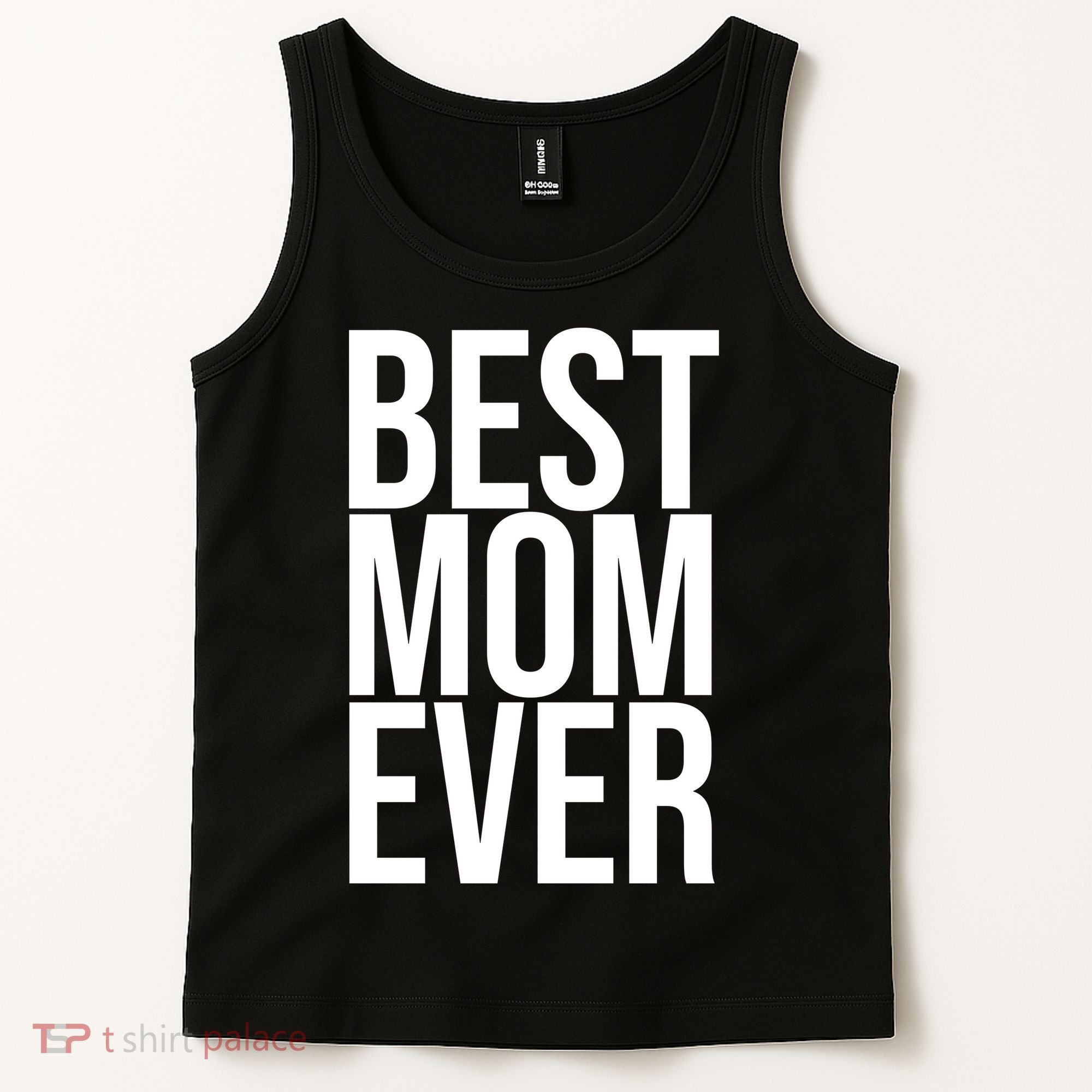 Best Mom Ever Cute Gift For Mom Tank Top