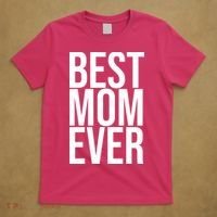 Best Mom Ever Cute Gift For Mom T-Shirt thumb 5