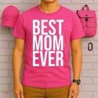 Best Mom Ever Cute Gift For Mom T-Shirt thumb 6