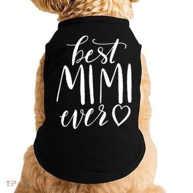 Best Mimi Ever Meaningful Gift Grandma Gift Doggie Tank
