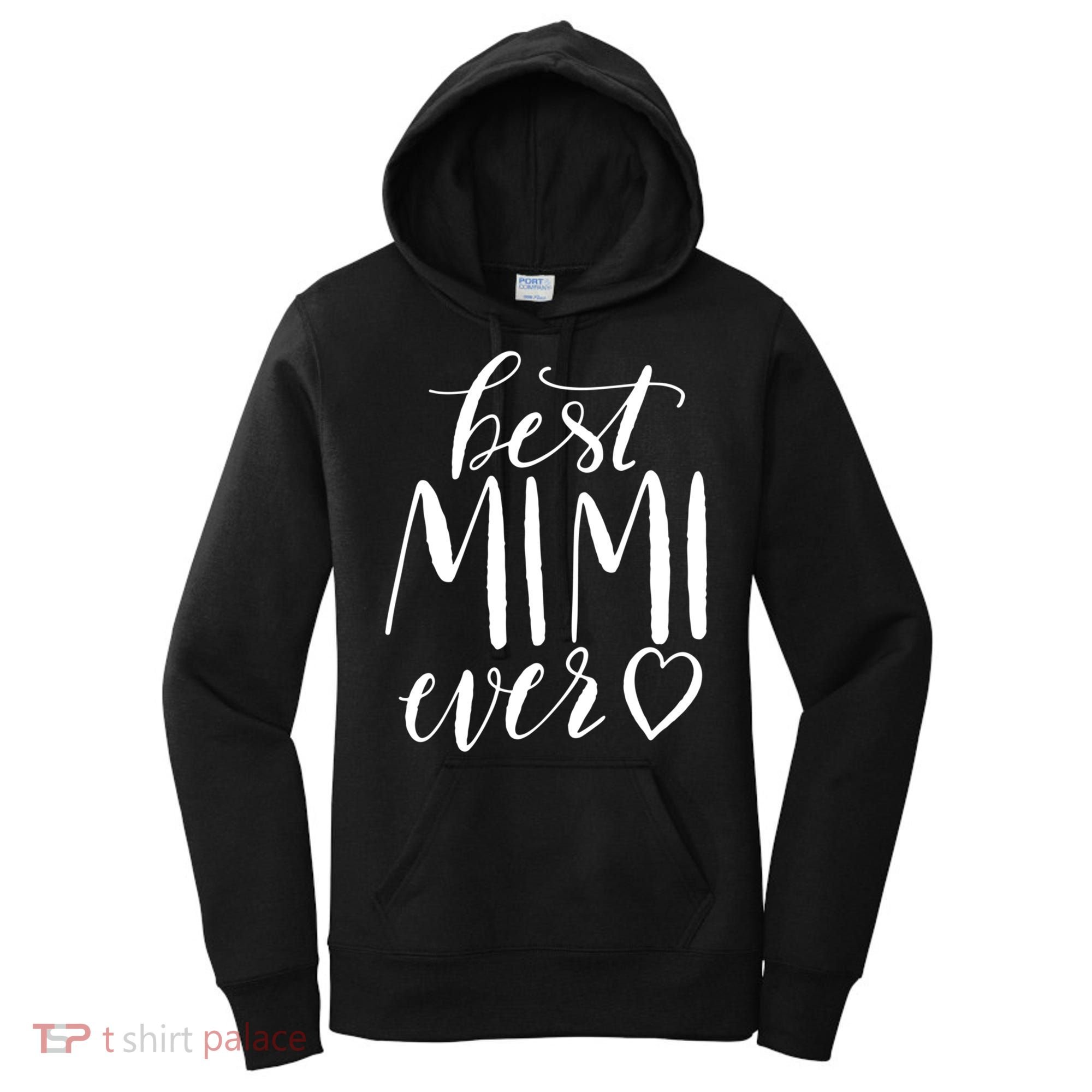 Best Mimi Ever Meaningful Gift Grandma Gift Women's Hoodie