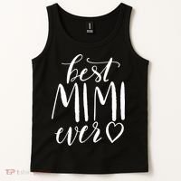 Best Mimi Ever Meaningful Gift Grandma Gift Tank Top thumb 2