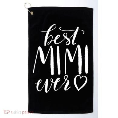Best Mimi Ever Meaningful Gift Grandma Gift Golf Towel