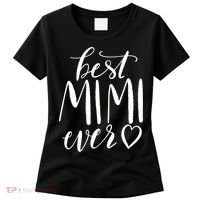 Best Mimi Ever Meaningful Gift Grandma Gift Women's T-Shirt thumb 0