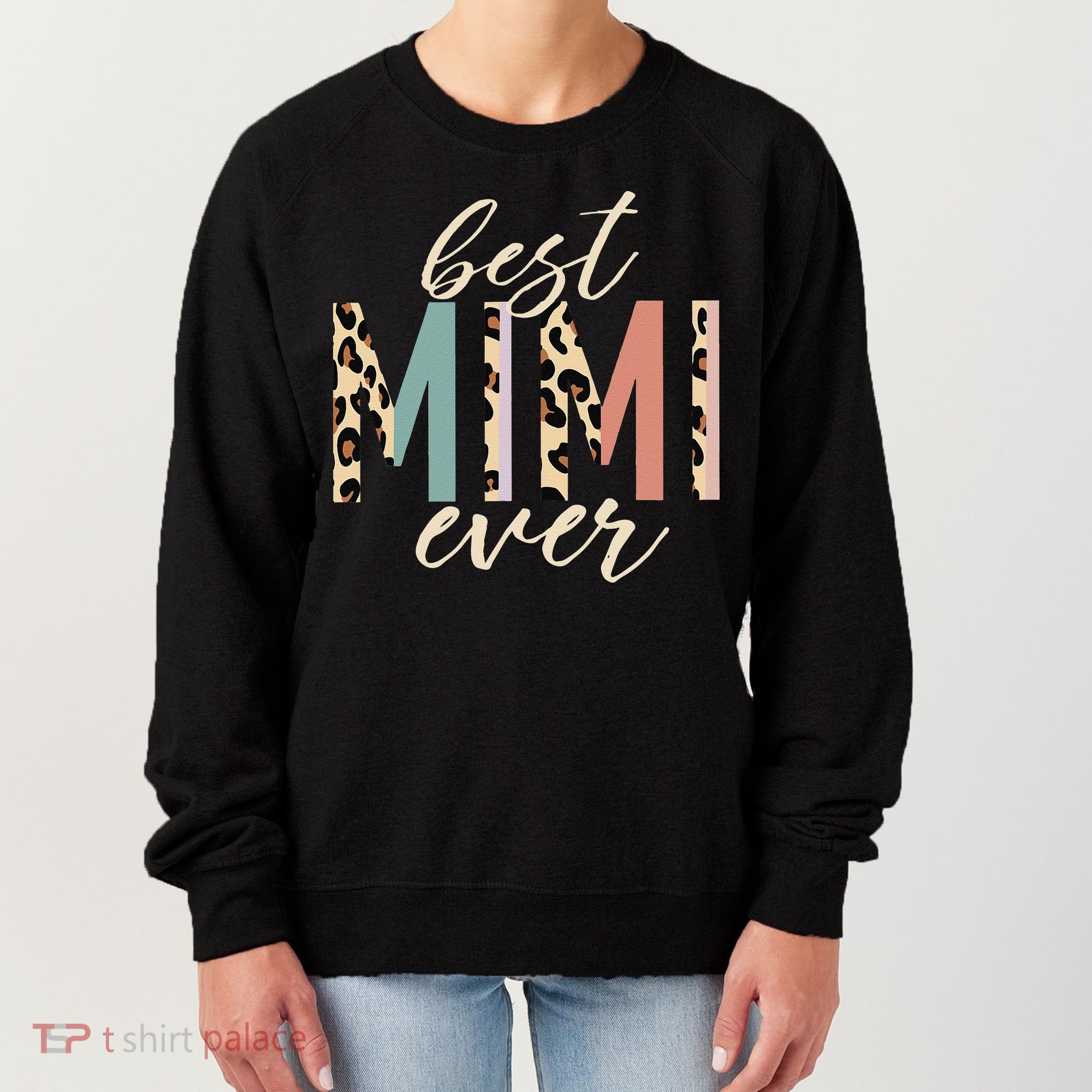 Best Mimi Ever Gifts Leopard Print Mothers Day Women's Sweatshirt