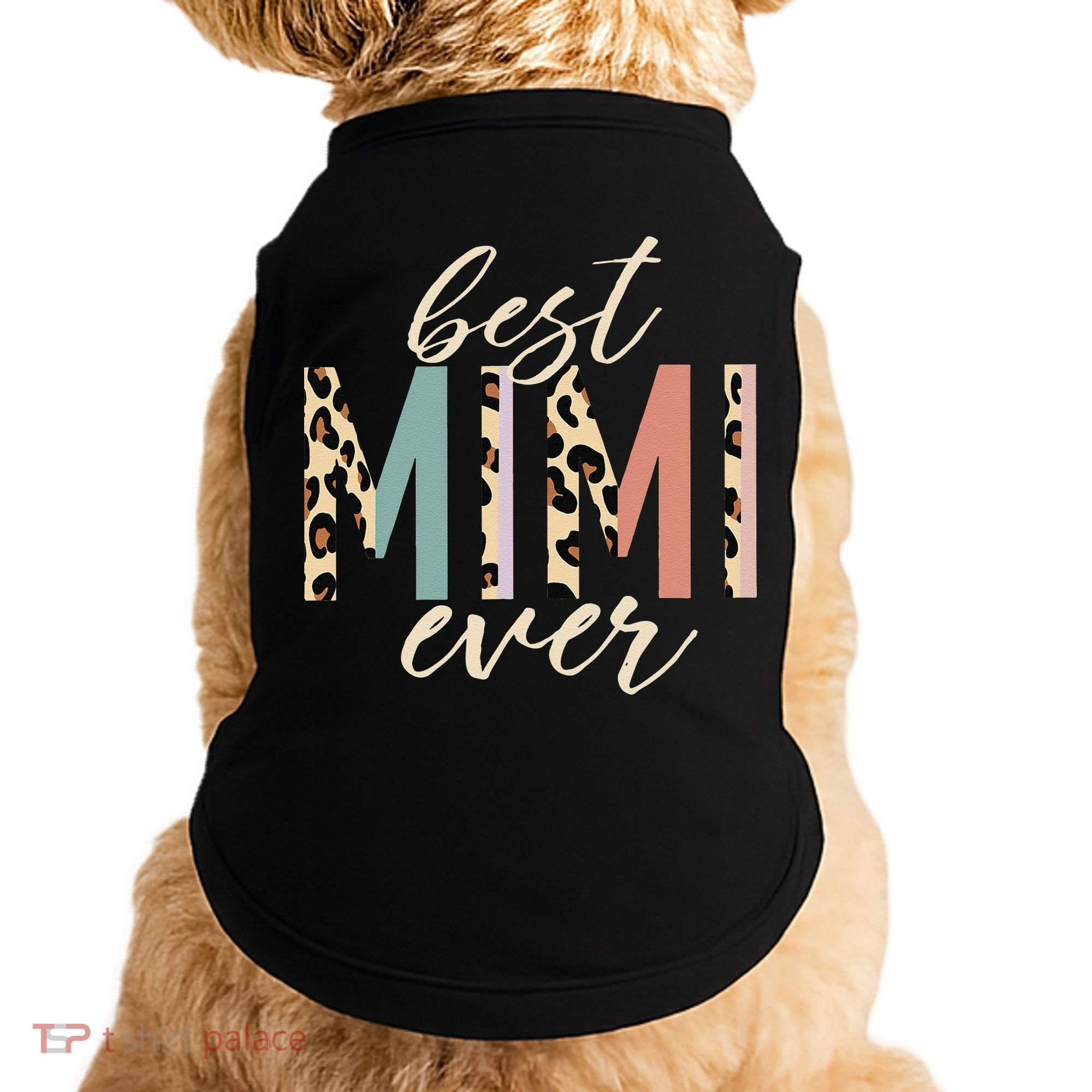 Best Mimi Ever Gifts Leopard Print Mothers Day Doggie Tank