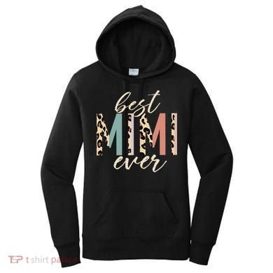Best Mimi Ever Gifts Leopard Print Mothers Day Women's Hoodie