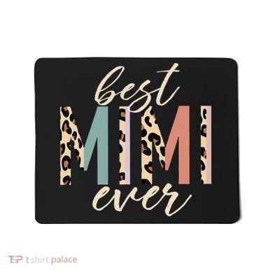 Best Mimi Ever Gifts Leopard Print Mothers Day Mousepad