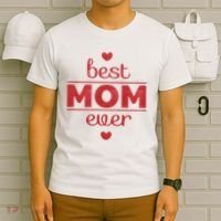 Best Mom Ever Heart Gift T-Shirt thumb 6