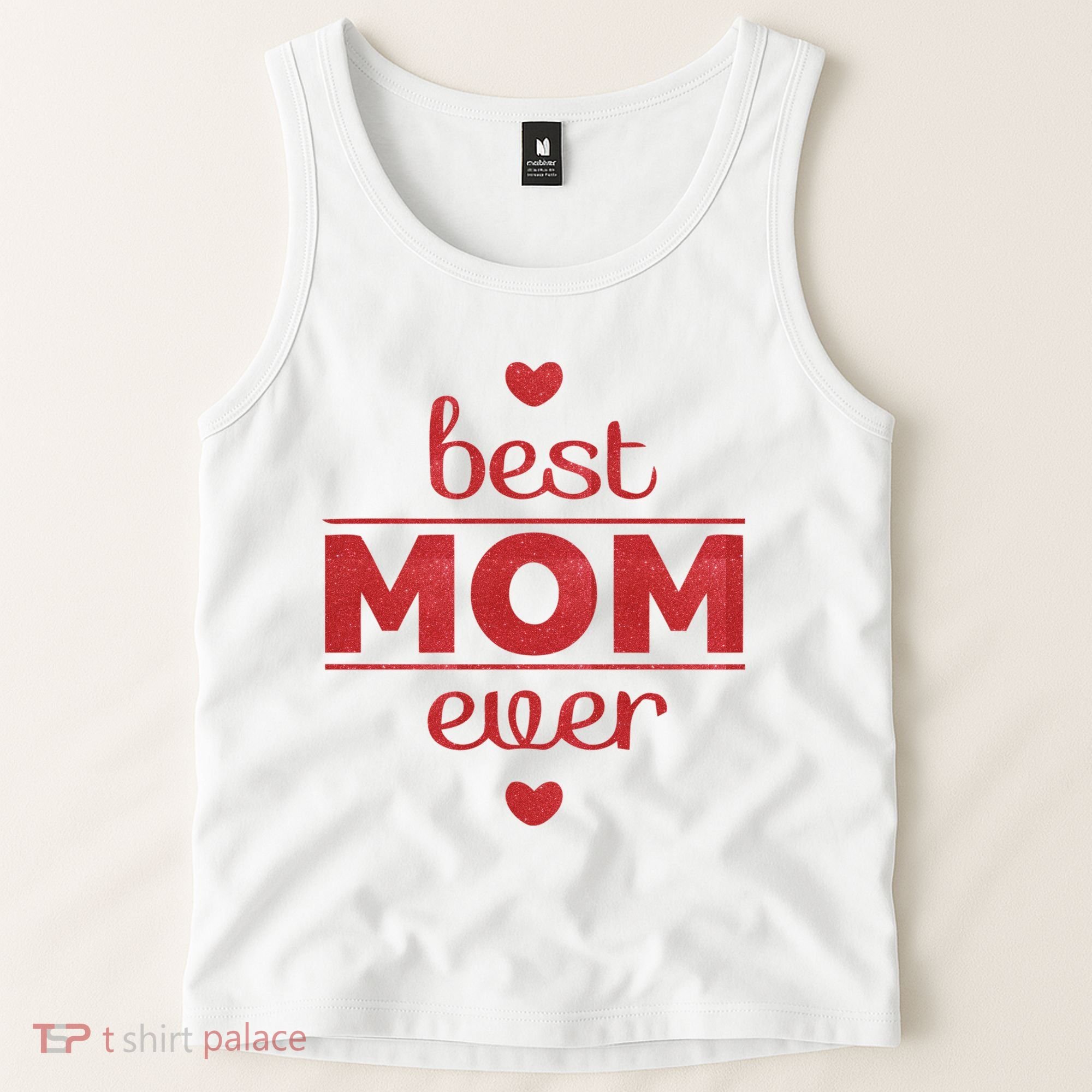 Best Mom Ever Heart Gift Tank Top