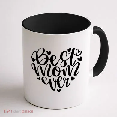 Best Mom Ever Coffee Mug back