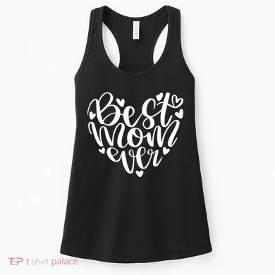 Best Mom Ever Women's Tank Top