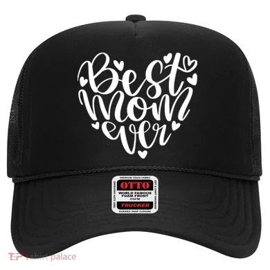 Best Mom Ever Hat