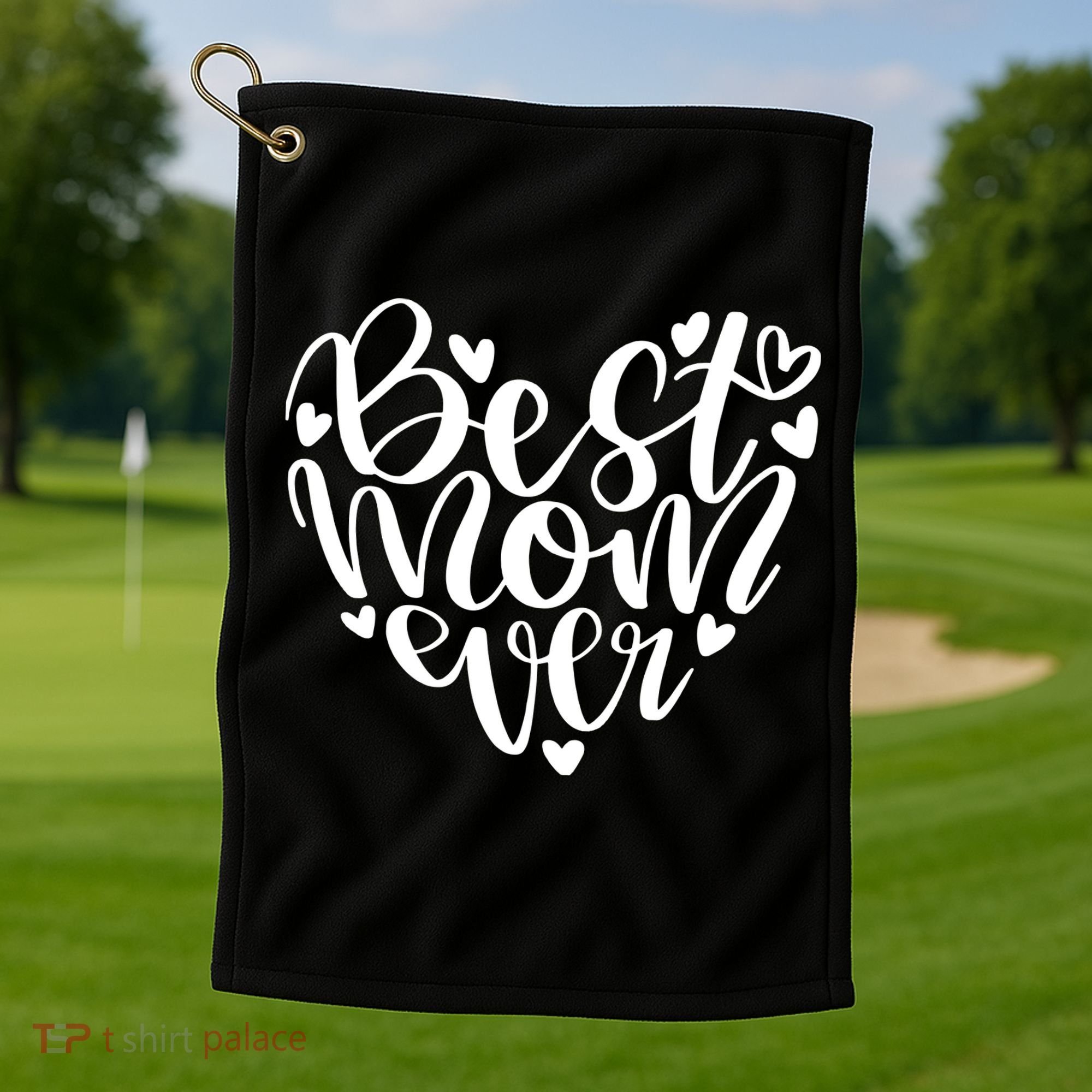 Best Mom Ever Golf Towel
