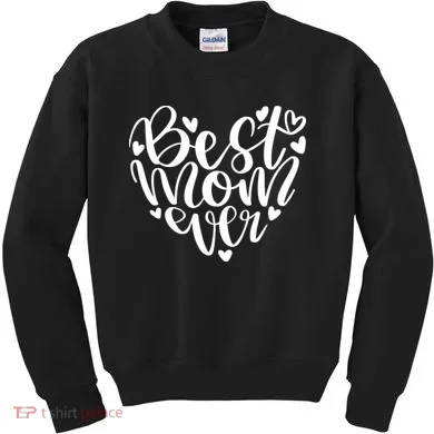 Best Mom Ever Kids Sweatshirt