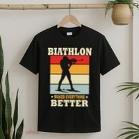 Biathlon Makes Everything Better Biathlon T-Shirt thumb 2