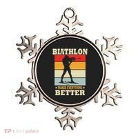 Biathlon Makes Everything Better Biathlon Ornament thumb 0