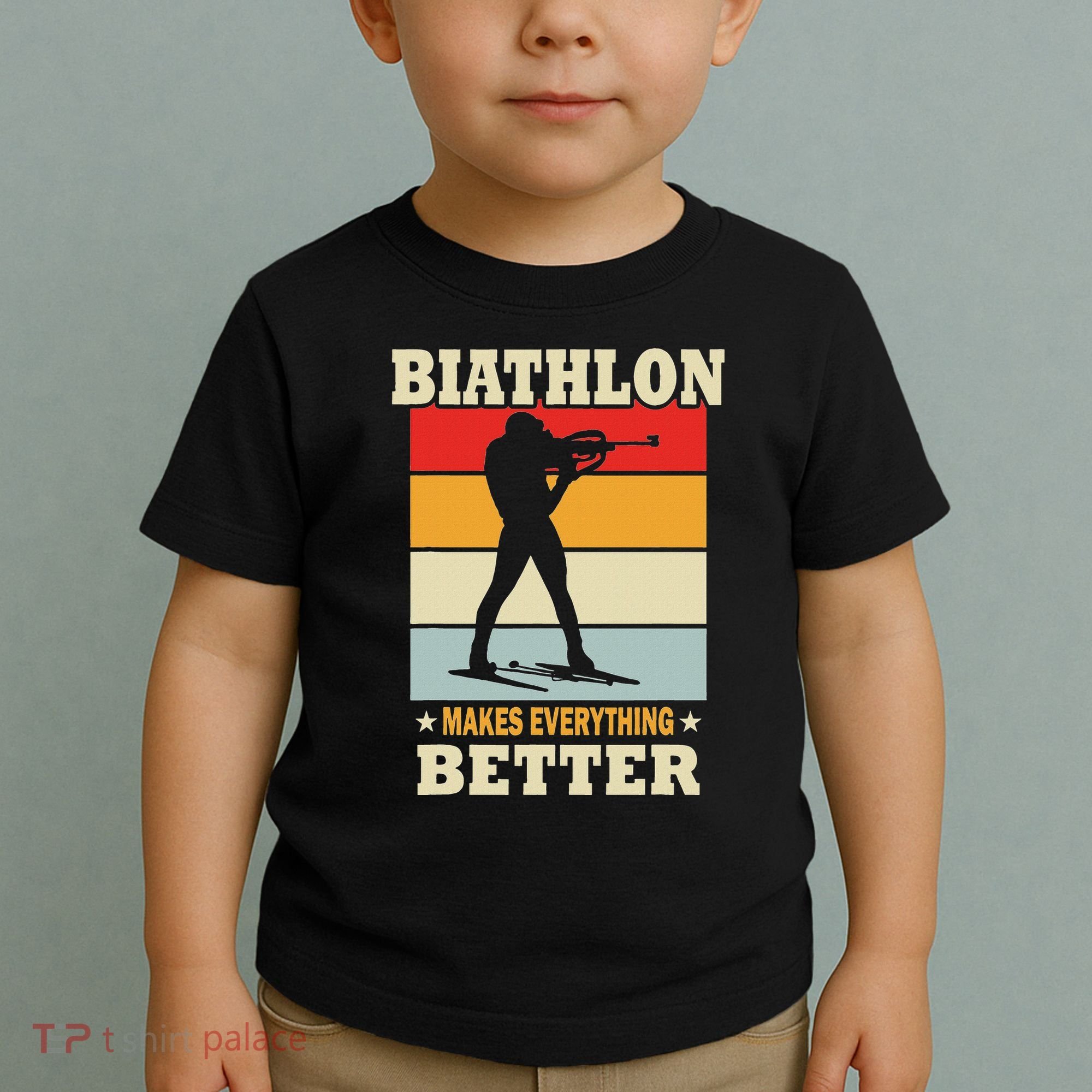 Biathlon Makes Everything Better Biathlon Toddler T-Shirt