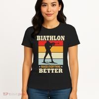 Biathlon Makes Everything Better Biathlon Women's T-Shirt thumb 4