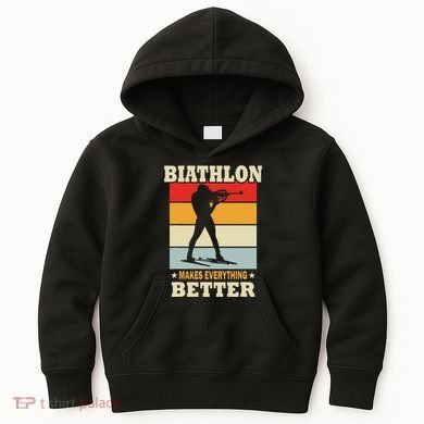 Biathlon Makes Everything Better Biathlon Kids Hoodie