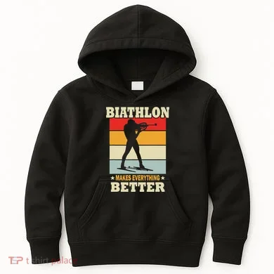 Biathlon Makes Everything Better Biathlon Kids Hoodie