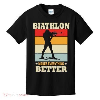 Biathlon Makes Everything Better Biathlon Kids T-Shirt