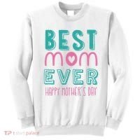 Best Mom Ever Happy Mother's Day Gift Sweatshirt thumb 0
