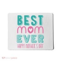 Best Mom Ever Happy Mother's Day Gift Mousepad thumb 0