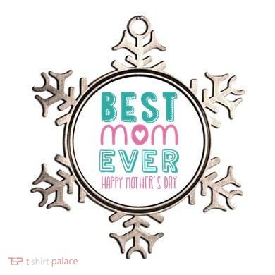 Best Mom Ever Happy Mother's Day Gift Ornament