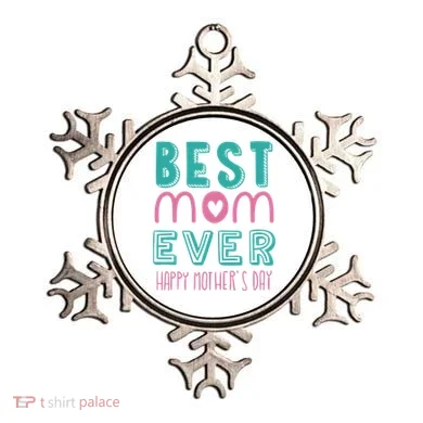 Best Mom Ever Happy Mother's Day Gift Ornament
