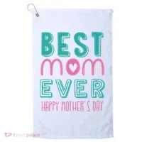 Best Mom Ever Happy Mother's Day Gift Golf Towel thumb 0