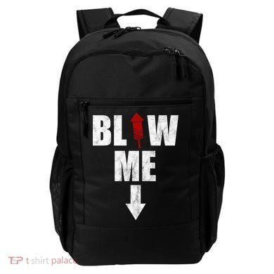 Blow Me Fireworks Firecracker Funny July 4th Backpack