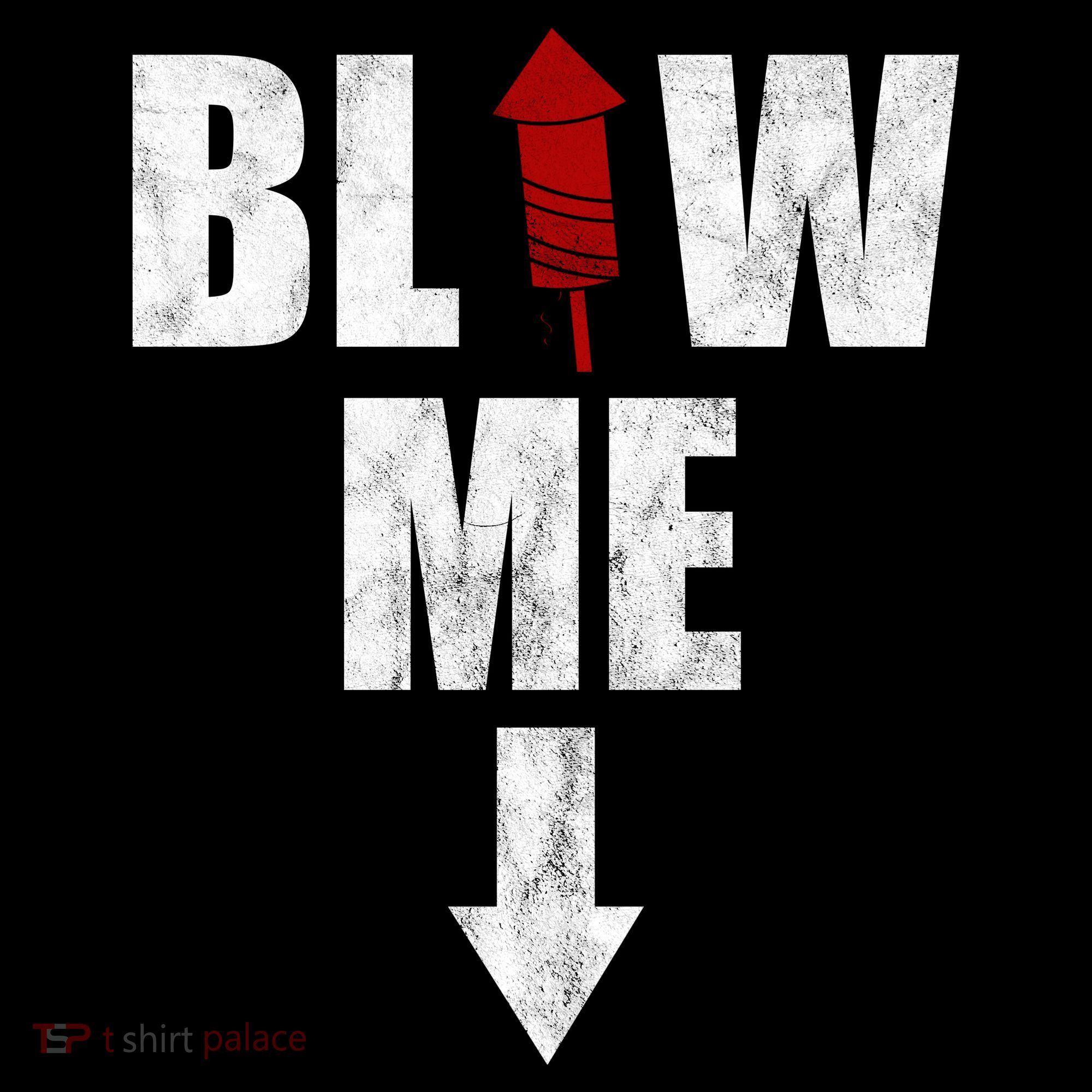 Blow Me Fireworks Firecracker Funny July 4th Backpack