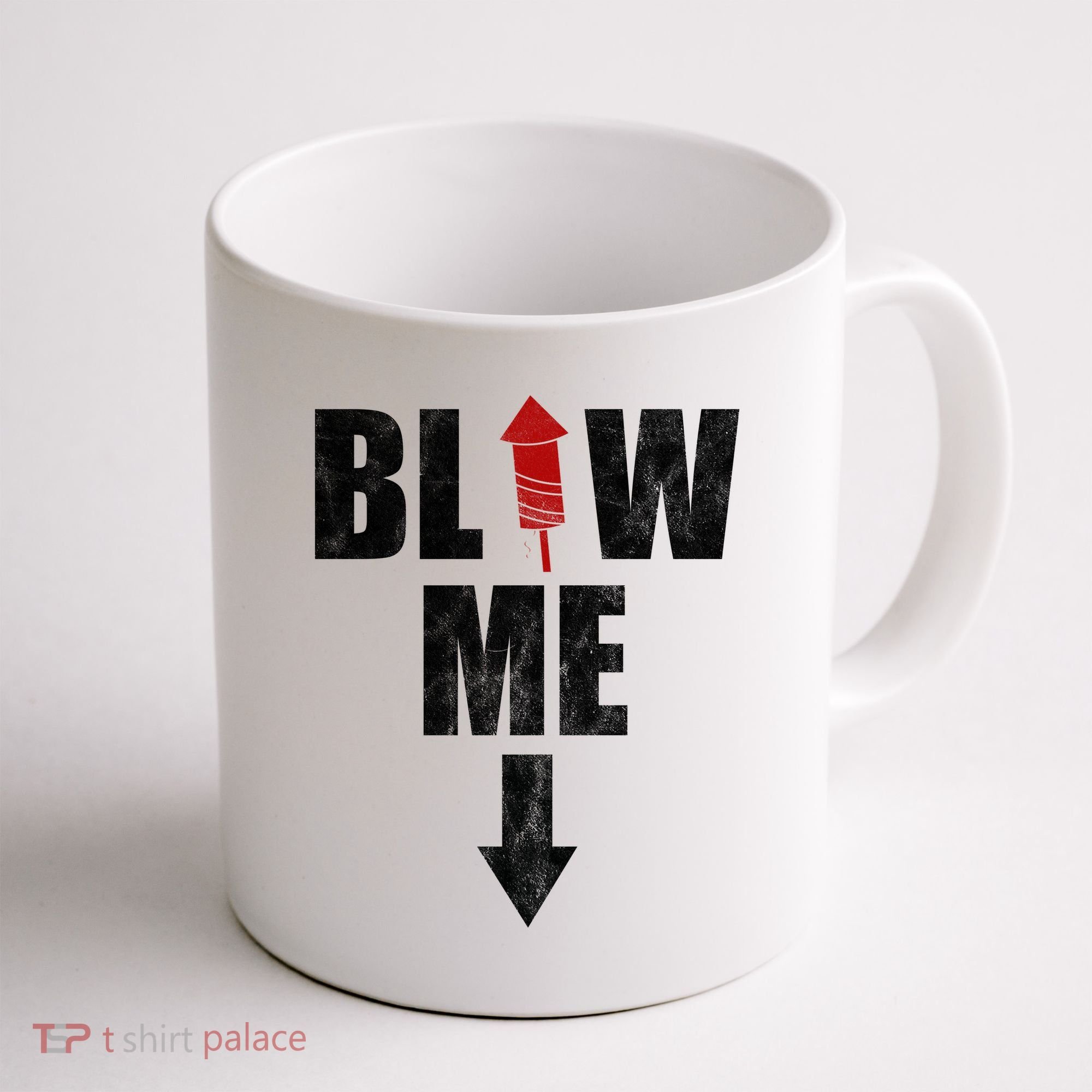 Blow Me Fireworks Firecracker Funny July 4th Coffee Mug