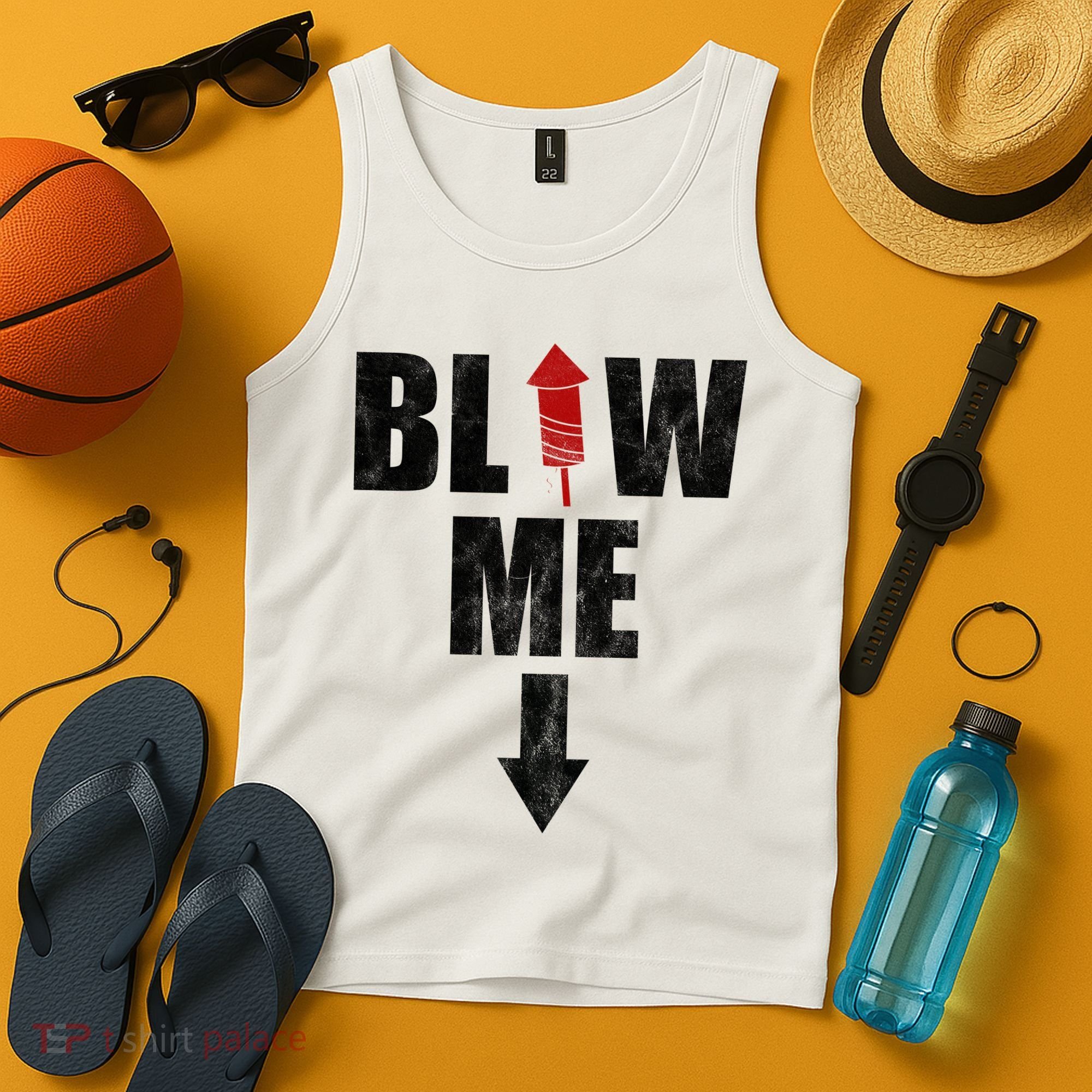 Blow Me Fireworks Firecracker Funny July 4th Tank Top