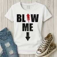 Blow Me Fireworks Firecracker Funny July 4th Women's T-Shirt thumb 3