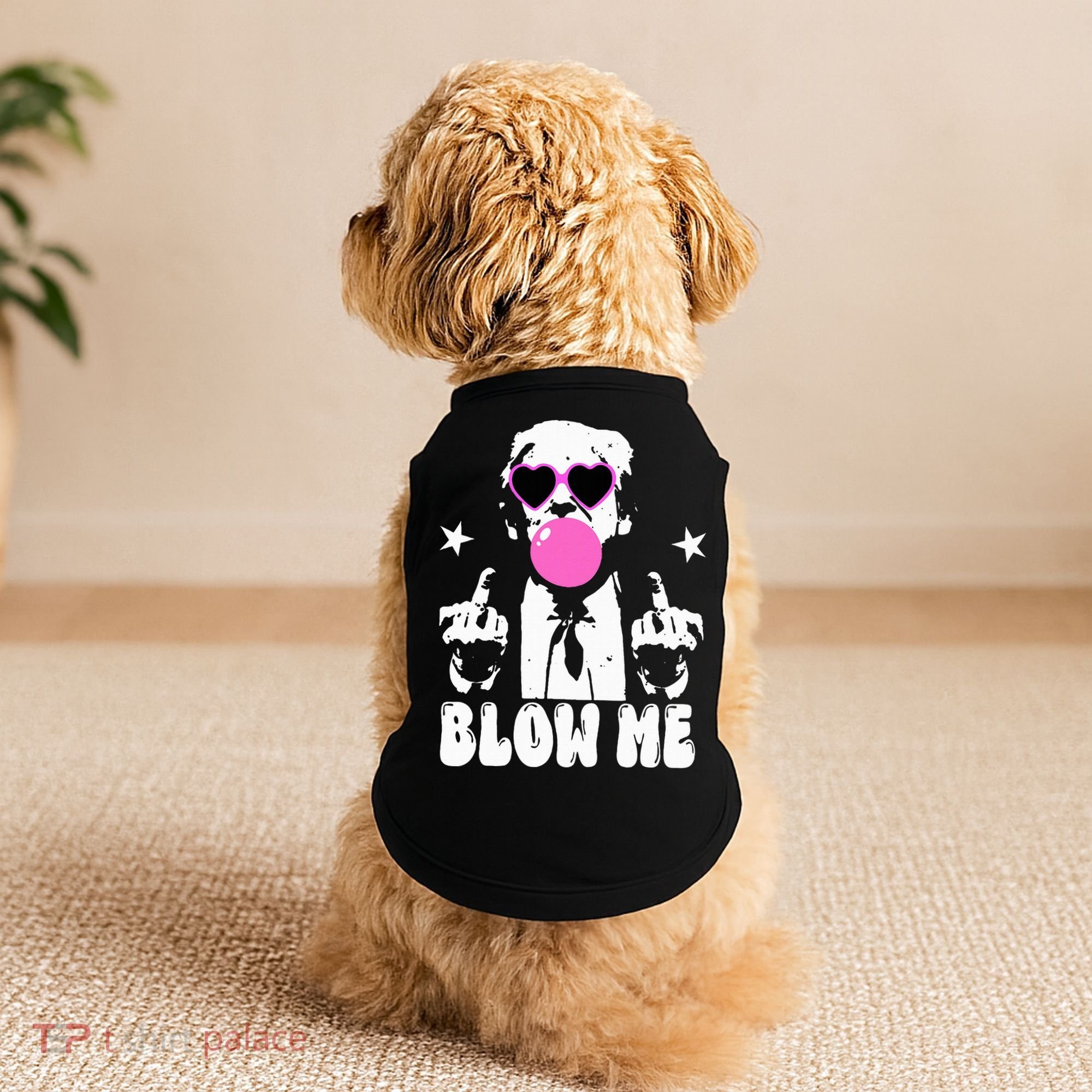 Blow Me Funny Trump Doggie Tank
