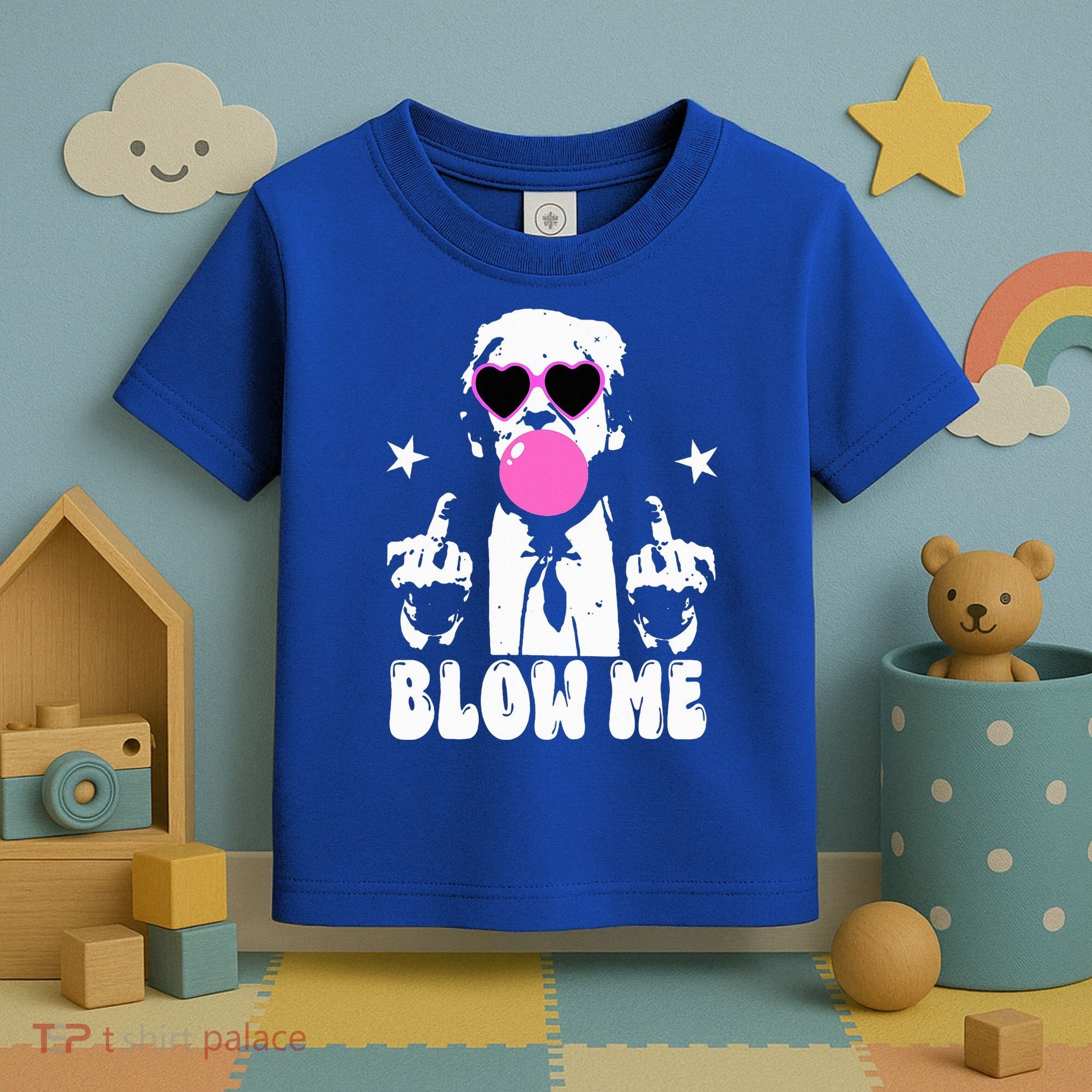 Blow Me Funny Trump Toddler T-Shirt