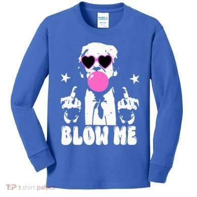 Blow Me Funny Trump Kids Long Sleeve Shirt