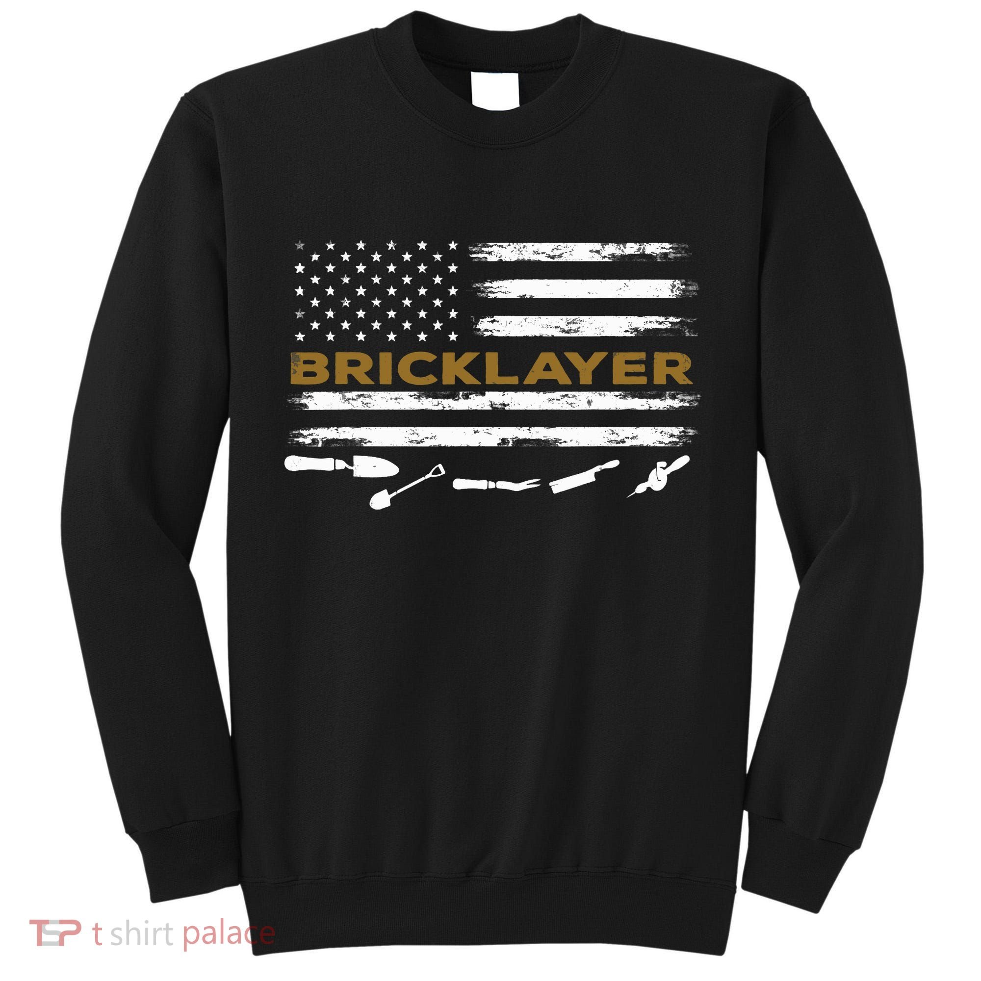 Brick Mason Funny Quote Bricklayer Masonry Construction US Tall Sweatshirt