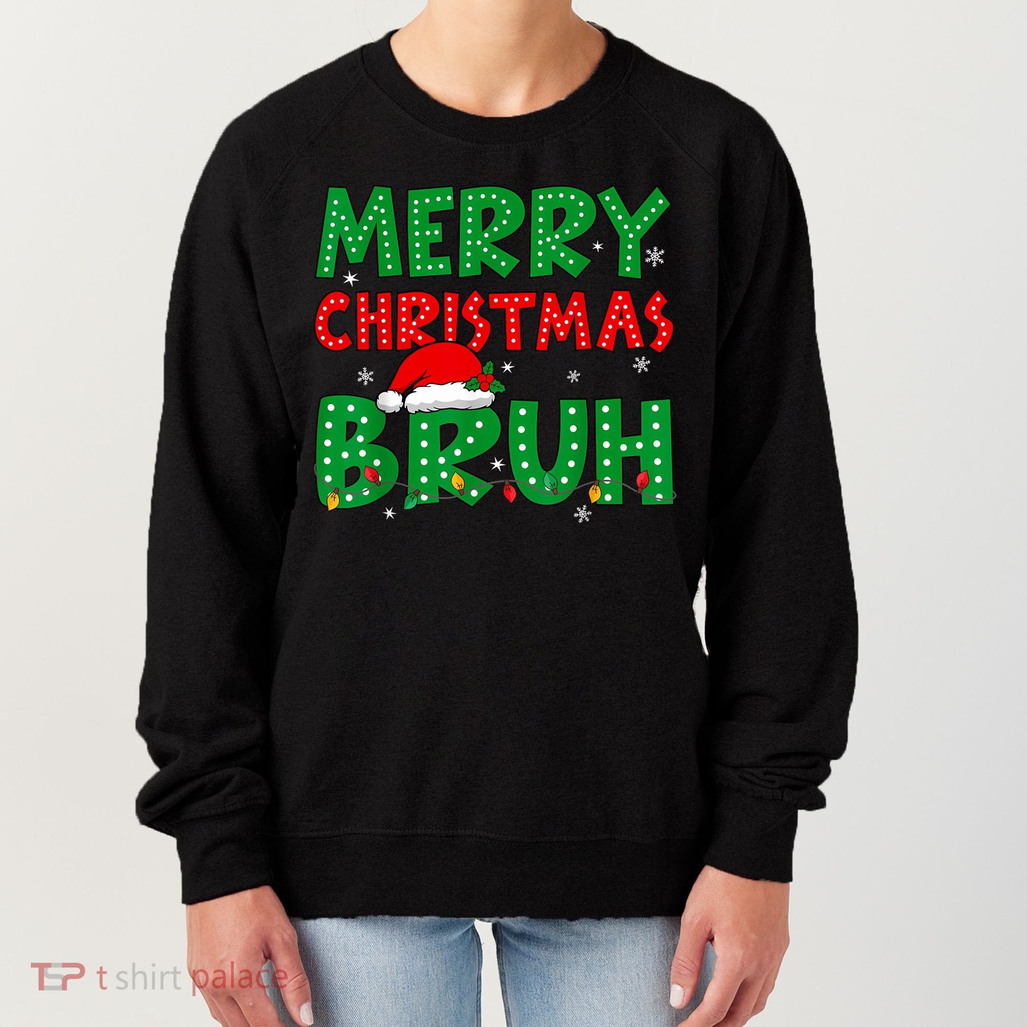 Bruh Meme Funny Saying Bro Greeting Teens Boy Christmas Women's Sweatshirt