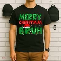 Bruh Meme Funny Saying Bro Greeting Teens Boy Christmas T-Shirt thumb 6