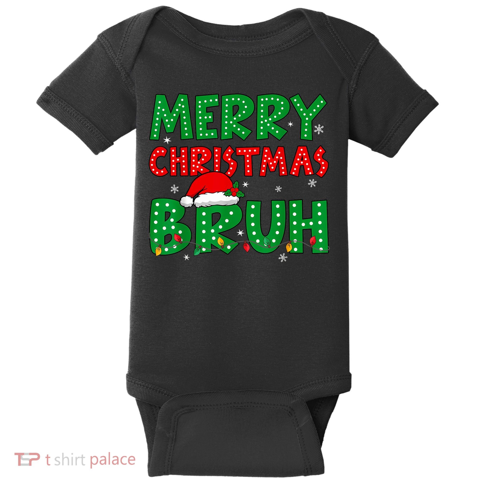 Bruh Meme Funny Saying Bro Greeting Teens Boy Christmas Baby Bodysuit