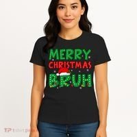 Bruh Meme Funny Saying Bro Greeting Teens Boy Christmas Women's T-Shirt thumb 4