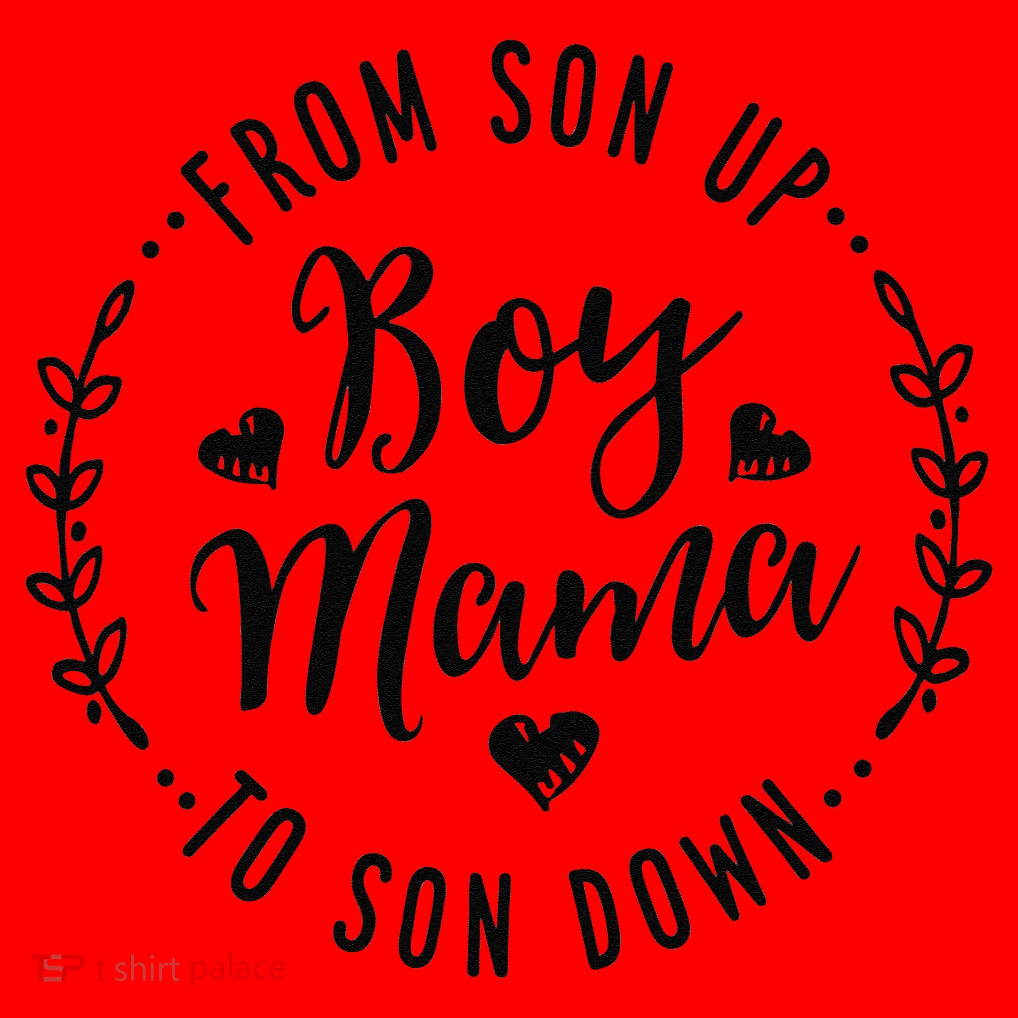 Boy Mama From Son Up To Sun Down MotherS Day Funny Mom Santa Hat